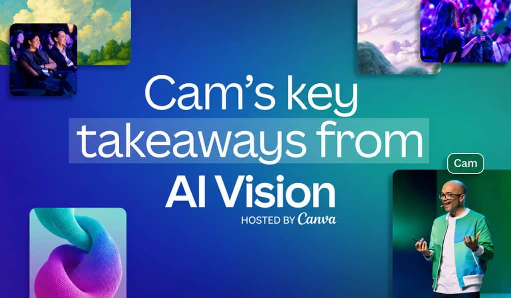 Canva در AI Vision 2026: چرا AI قرار نیست جای خلاقیت انسانی را بگیرد؟